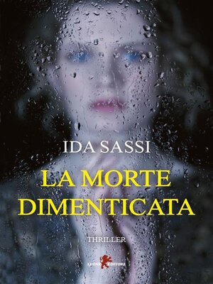 cover image of La morte dimenticata
